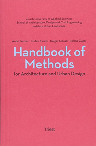 Handbook of Methods for Architecture and Urban Design