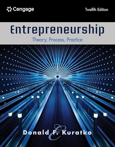 Entrepreneurship: Theory, Process, Practice