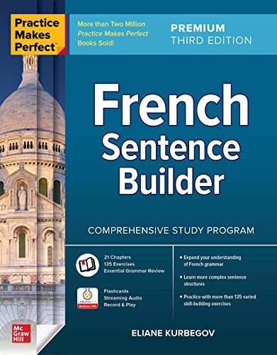 Practice Makes Perfect: French Sentence Builder, Premium Third Edition von McGraw-Hill Education Ltd
