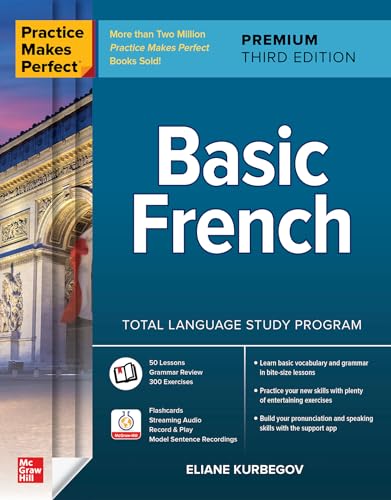 Basic French (Practice Makes Perfect) von McGraw-Hill Education