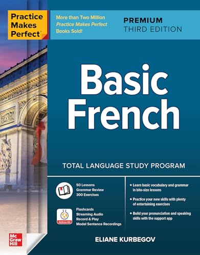 Basic French (Practice Makes Perfect)