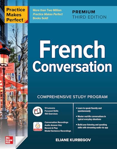 French Conversation (Practice Makes Perfect) von McGraw-Hill Education