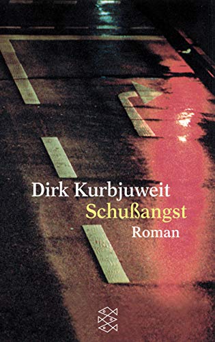 Schussangst: Roman (Fischer Taschenbücher)