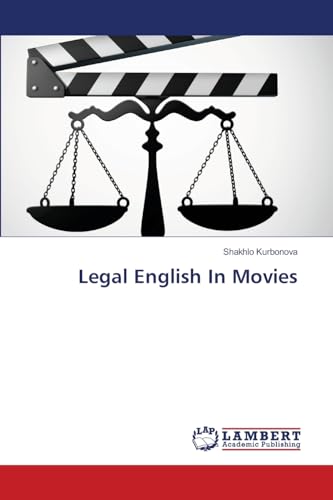 Legal English In Movies: DE von LAP LAMBERT Academic Publishing