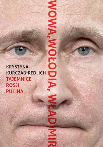 Wowa Wołodia Władimir: Tajemnice Rosji Putina von W.A.B.