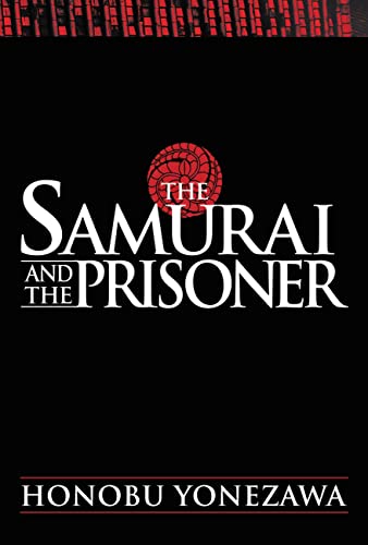 The Samurai and the Prisoner von Yen Press