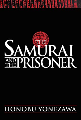 The Samurai and the Prisoner The Samurai and the Prisoner