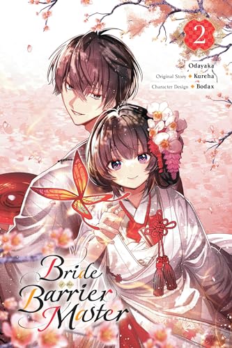 Bride of the Barrier Master, Vol. 2 (manga): Volume 2 (BRIDE OF THE BARRIER MASTER GN) von Yen Press