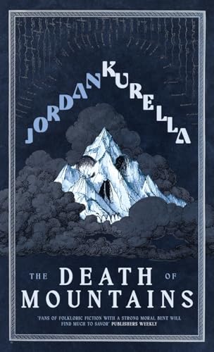 The Death of Mountains The Death of Mountains von Lethe Press