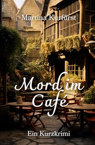 Mord im Café von Independently published