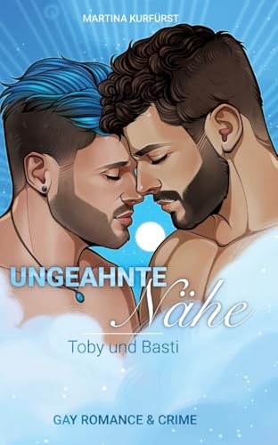 Ungeahnte Nähe: Toby und Basti von tredition
