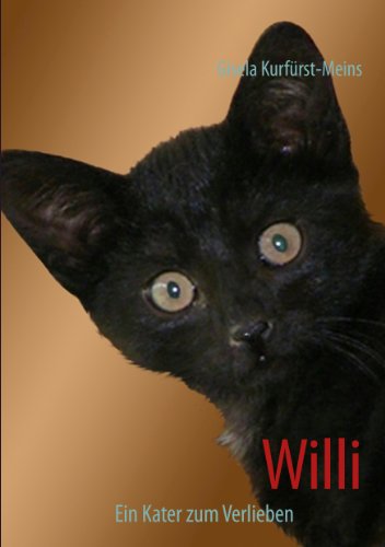 Willi: Ein Kater zum verlieben von Books on Demand