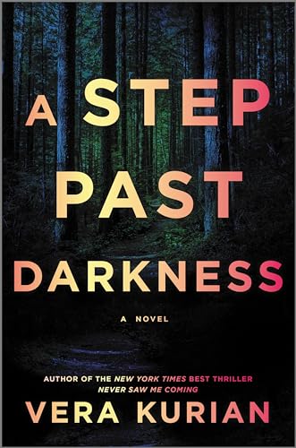 A Step Past Darkness: A Novel von Park Row