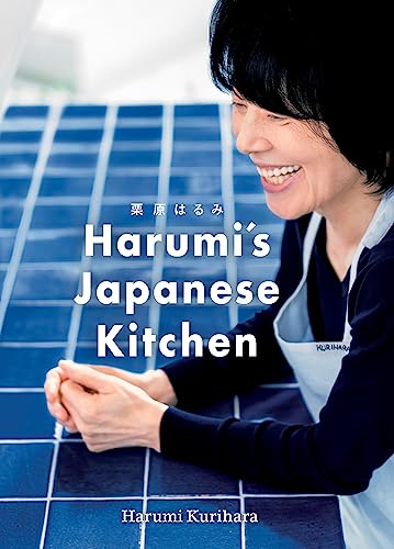 Harumi's Japanese Kitchen: Japanese cooking demystified with 53 new recipes from one of the world's bestselling authors of Japanese cookery von Conran