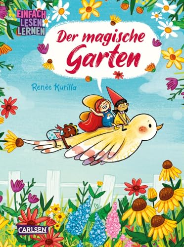 Der magische Garten: Einfach Lesen Lernen | Zauberhafter Kinder-Comic für Leseanfänger*innen ab 5 von Carlsen