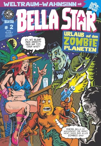 Bella Star 2: Urlaub auf dem Zombieplaneten