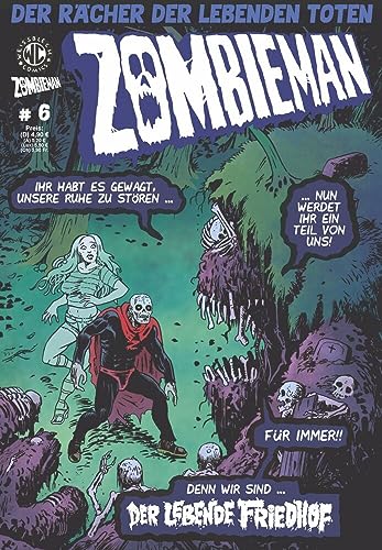 Zombieman 6: Der lebende Friedhof Zombieman 6: Der lebende Friedhof von Weissblech Comics