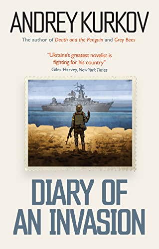 Diary of an Invasion: The Russian Invasion of Ukraine von WELBECK