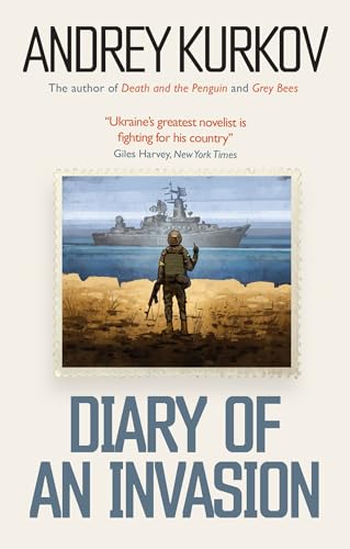 Diary of an Invasion: The Russian Invasion of Ukraine von Mountain Leopard Press