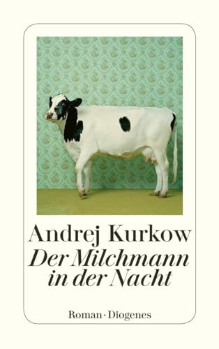 Der Milchmann in der Nacht: Roman (detebe)