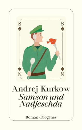 Samson und Nadjeschda (Die seltsamen Fälle von Samson und Nadjeschda) von Diogenes Verlag AG