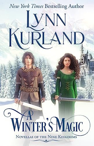 A Winter's Magic: Novellas of the Nine Kingdoms von Kurland Book Productions, Inc.