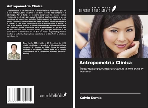 Antropometría Clínica: Índices faciales y conceptos estéticos de la etnia china en Indonesia von Ediciones Nuestro Conocimiento