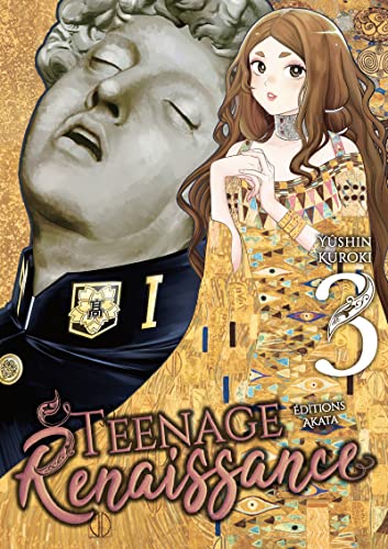 Teenage Renaissance - Tome 3 (03) von AKATA