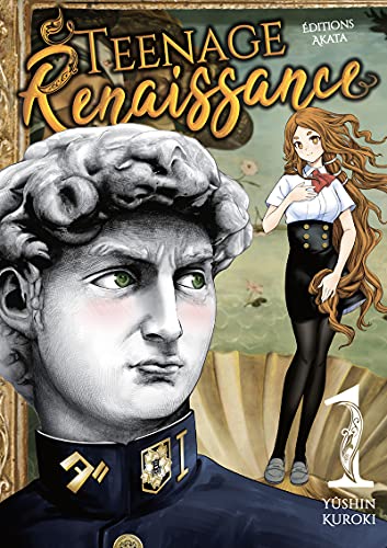 Teenage Renaissance - tome 1 - Tome 1 (VF) (01)