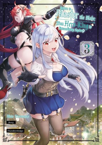 Reborn to Master the Blade: From Hero-King to Extraordinary Squire ♀ – Band 03 (deutsche Ausgabe) von Dokico
