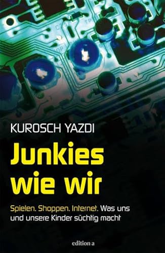 Junkies wie wir von Edition a