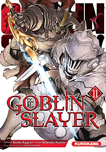 Goblin Slayer - tome 11 (11) von KUROKAWA