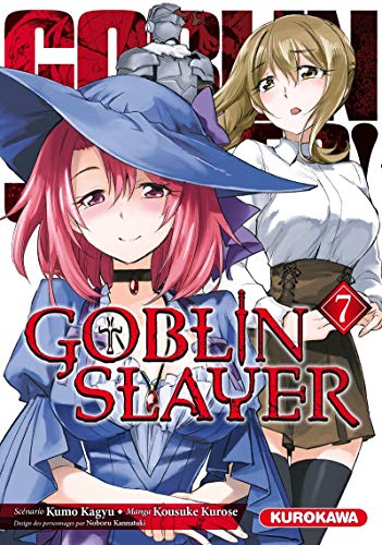 Goblin Slayer - tome 7 (7) von KUROKAWA