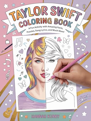 Taylor Swift Coloring Book: A Fun Activity Book with Amazing Facts, Puzzles, Song Lyrics and Much More: Ideal for Kids Ages 4-6, 7-8, 8-12, Swiftie Gift for Girls, Teens and Adults von Grapevine