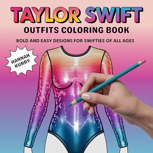 Taylor Swift Outfits Coloring Book: Bold and Easy Designs for Swifties of All Ages Taylor Swift Outfits Coloring Book: Bold and Easy Designs for Swifties of All Ages von Grapevine