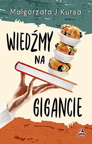 Wiedzmy na gigancie