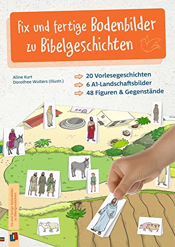 Fix und fertige Bodenbilder zu Bibelgeschichten: 20 Vorlesegeschichten, 6 A1-Landschaftsbilder, 48 Figuren und Gegenstände von Verlag An Der Ruhr