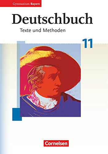 Deutschbuch - Oberstufe - Gymnasium Bayern - 11. Jahrgangsstufe: Schulbuch von Cornelsen Verlag GmbH