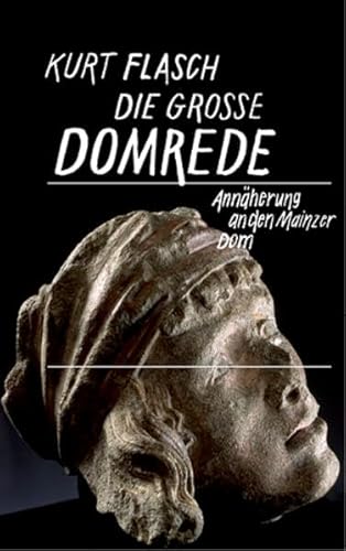 Die große Domrede: Annäherung an den Mainzer Dom