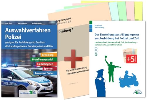 Auswahlverfahren und Einstellungstest Polizei – alles in einem Paket: Bewerbung, Vorstellungsgespräch, Eignungstest, Sporttest, Assessment Center | Geeignet für alle Laufbahnen!