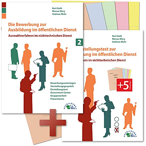 Die Bewerbung und der Eignungstest / Einstellungstest zur Ausbildung im öffentlichen nichttechnischen Dienst: Eignungstests und Auswahlverfahren im nichttechnischen Dienst Die Bewerbung und der Eignungstest / Einstellungstest zur Ausbildung im öffentlichen nichttechnischen Dienst: Eignungstests und Auswahlverfahren im nichttechnischen Dienst