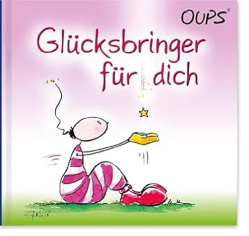 Ein Glücksbringer für dich: Oups Minibuch: Glücksgedanken, die Herz und Seele beru¨hren und ein Lächeln auf die Lippen zaubern Ein Glücksbringer für dich: Oups Minibuch: Glücksgedanken, die Herz und Seele beru¨hren und ein Lächeln auf die Lippen zaubern von werteART Verlag GmbH