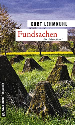 Fundsachen: Kriminalroman (Kommissar Böhnke und Rechtsanwalt Grundler)