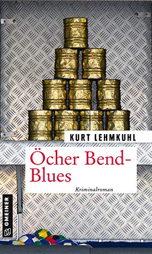 Öcher Bend-Blues: Kriminalroman (Kommissar Böhnke und Rechtsanwalt Grundler) von Gmeiner Verlag
