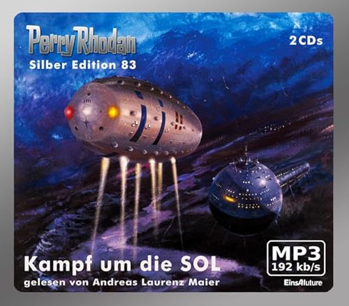 Perry Rhodan Silber Edition (MP3-CDs) 83 - Kampf um die SOL: Ungekürzte Lesung