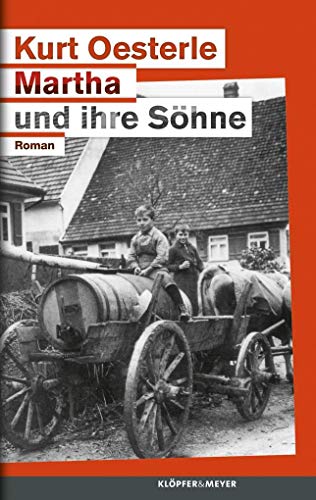 Martha und ihre Söhne - Roman von Klöpfer & Meyer Verlag