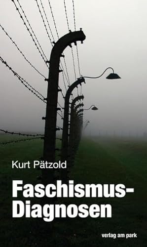 Faschismus-Diagnosen (Verlag am Park)