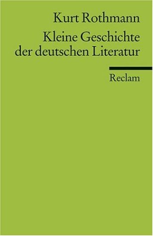 Kleine Geschichte der deutschen Literatur