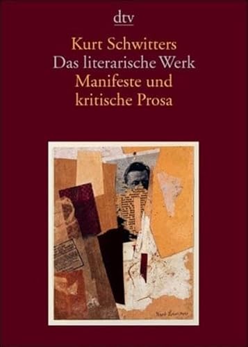Das literarische Werk, 5: Manifeste und kritische Prosa von dtv Verlagsgesellschaft mbH & Co. KG
