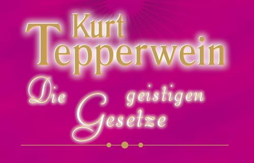 Die geistigen Gesetze, 40 Karten von Silberschnur Verlag Die G